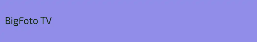 BigFoto TV